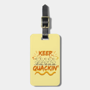 Keep Quackin' (Dancing) Funny Duck Pun Luggage Tag