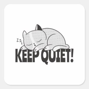 Keep quiet Lazy sleeping cat Square Sticker