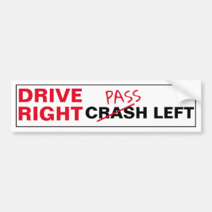 Keep Right Crash (Pass) Left Bumper Sticker