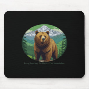Keep Roaring Mouse Pad