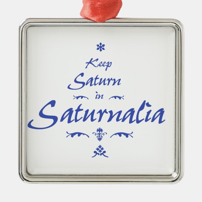 Keep Saturn in Saturnalia Metal Tree Decoration (Front)