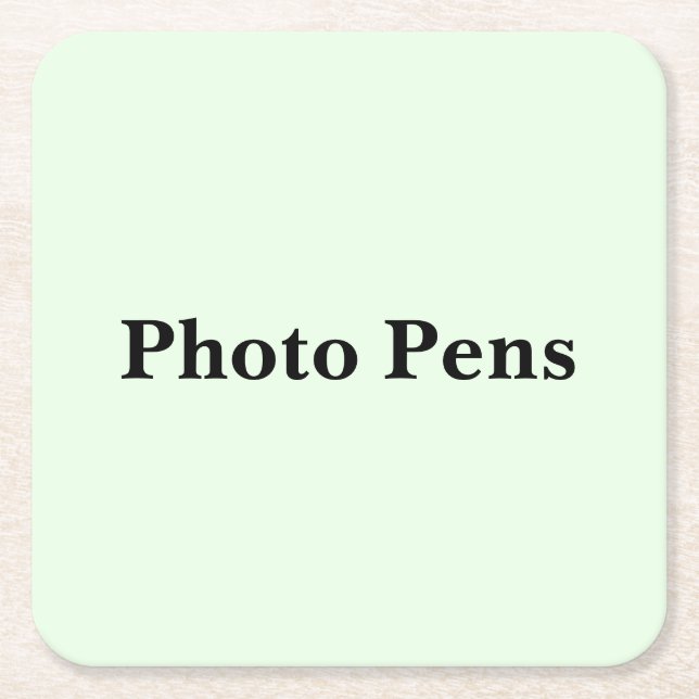 Keep Scrolling to See These Photo Pens Square Paper Coaster (Front)