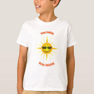 Keep Smiling and Keep Shining T-Shirt