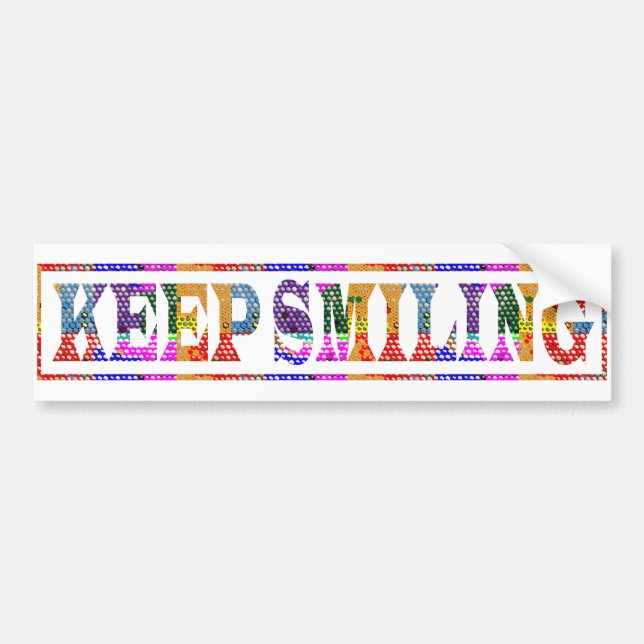 KEEP SMILING : Black Art in Colour Bumper Sticker (Front)