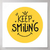 Keep Smiling Yellow Cute Smile Motivational Quote
