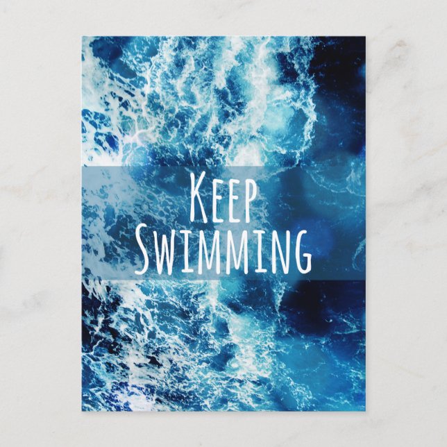 Keep Swimming Ocean Motivational Postcard (Front)