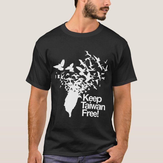 Keep Taiwan Free with Peace Birds flying out T-Shi T-Shirt (Front)