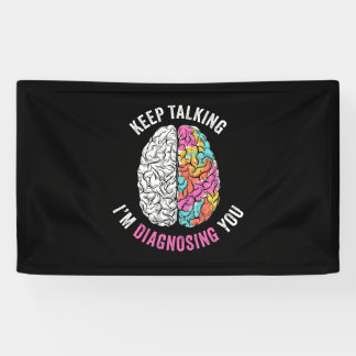 Keep Talking I Am Diagnosing You Banner