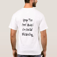 Keep Ten Feet Away! I'm Social Distancing
