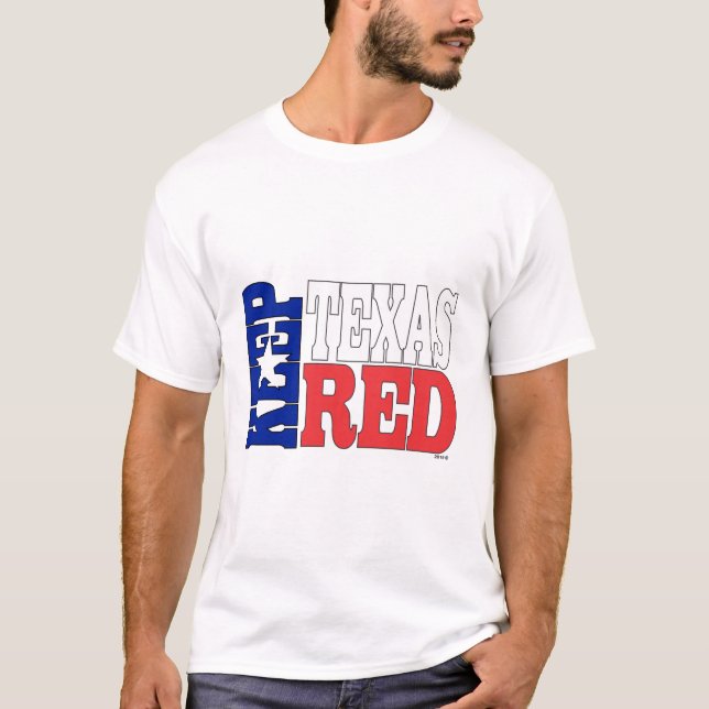 Keep Texas Red T-Shirt (Front)