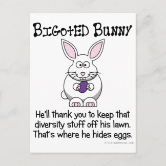 Keep that diversity out of my neighbourhood postcard