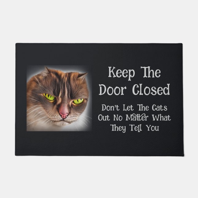 Keep The Door Closed Doormat (Front)