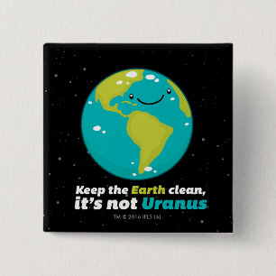 Keep The Earth Clean 15 Cm Square Badge