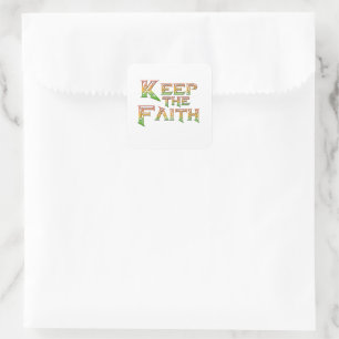 Keep the Faith 2 Square Sticker