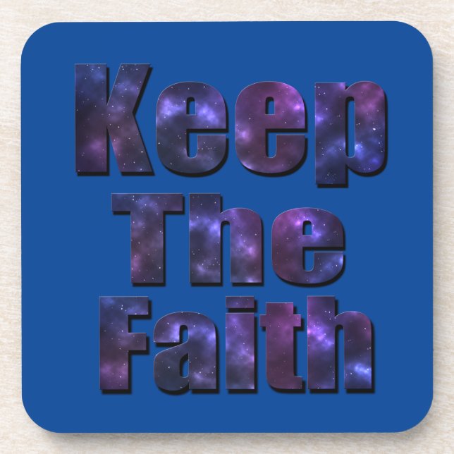 Keep The Faith, Religious Logo,    Coaster (Front)