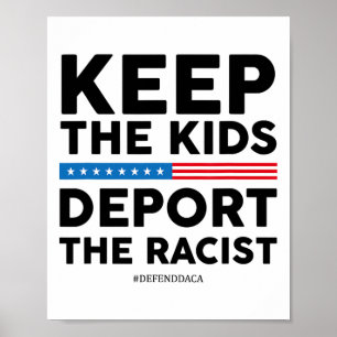 Keep The Kids Deport The Resist Poster