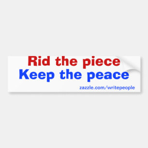 Keep the peace bumper sticker