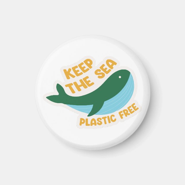 Keep the sea plastic free magnet (Front)