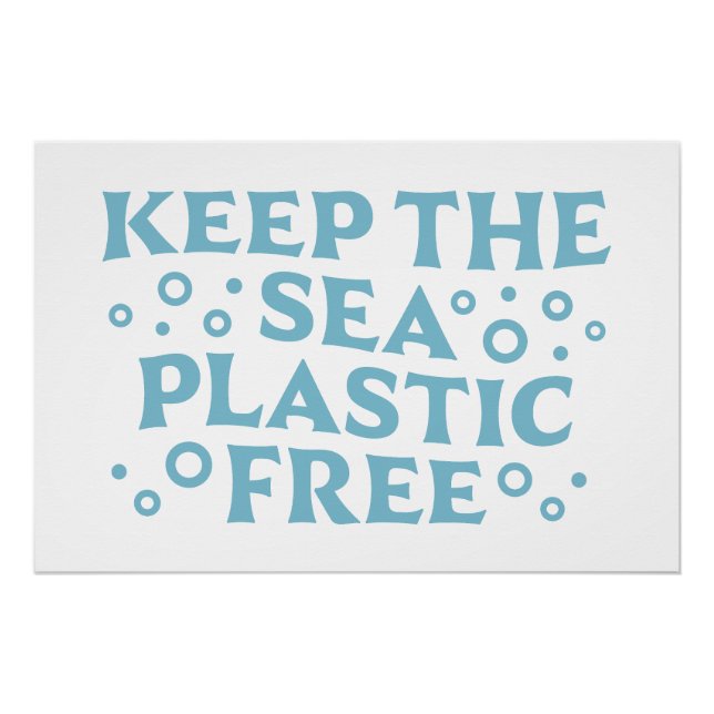 Keep the sea plastic free poster (Front)