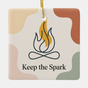 Keep The Spark Ceramic Ornament