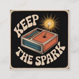 Keep The Spark Square Business Card