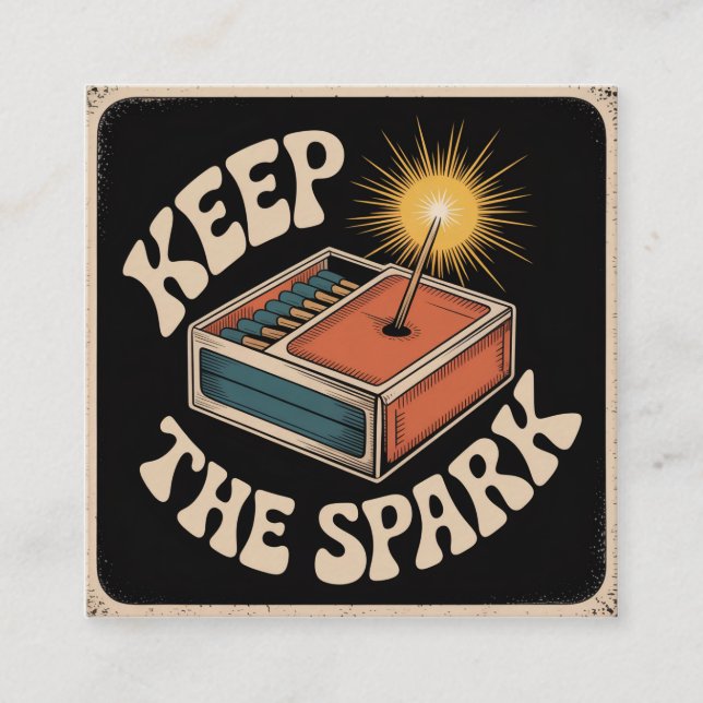 Keep The Spark Square Business Card (Front)