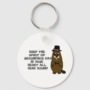 Keep the Spirit of Groundhog Day in your heart Key Ring