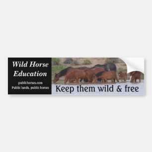 Keep Them Wild & Free Bumper Sticker