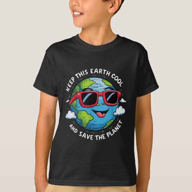 Keep This Earth Cool Earth Day  T-Shirt (Front)