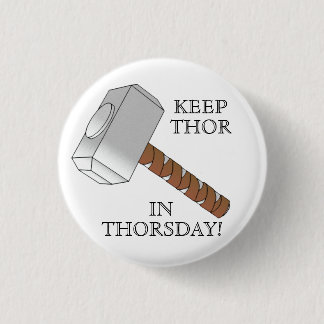 Keep Thor in Thorsday! Button