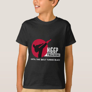 Keep Training Until The Belt Turns Black Karate T-Shirt