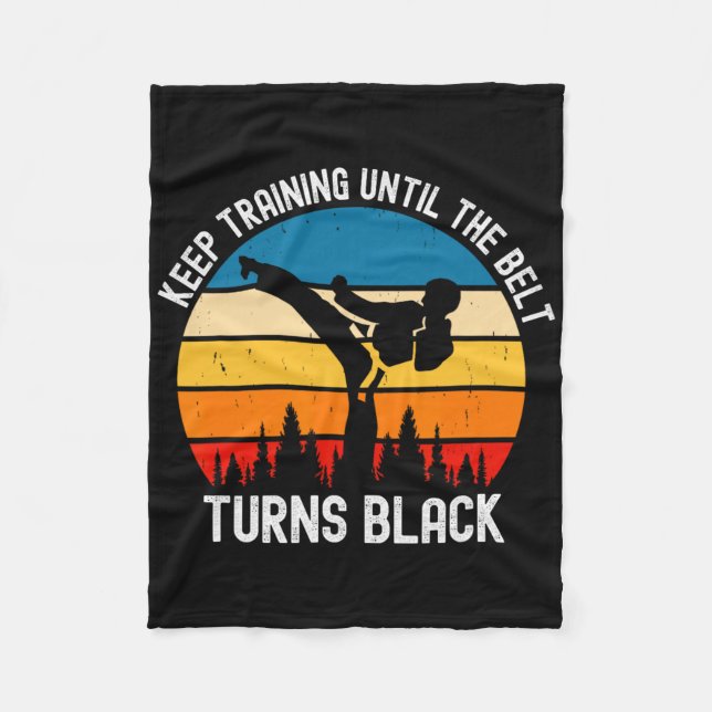 Keep Training Until The Belt Turns Black Retro Kar Fleece Blanket (Front)