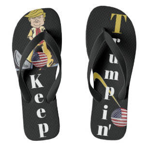 Keep Trumpin' Jandals