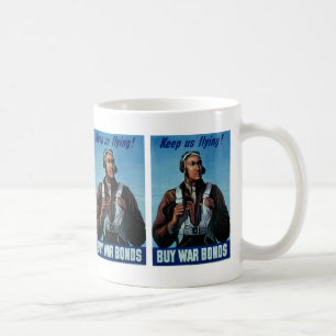 Keep Us Flying! ~ Tuskeegee Airman Coffee Mug