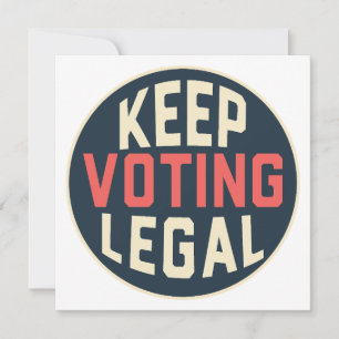 Keep Voting Legal 2028 Democracy Invitation