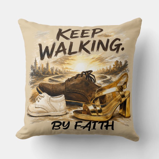 KEEP WALKING – BY FAITH CUSHION (Front)