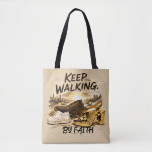 KEEP WALKING – BY FAITH TOTE BAG