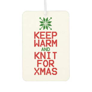 Keep Warm and Knit for Xmas Car Air Freshener