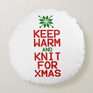 Keep Warm and Knit for Xmas Round Cushion