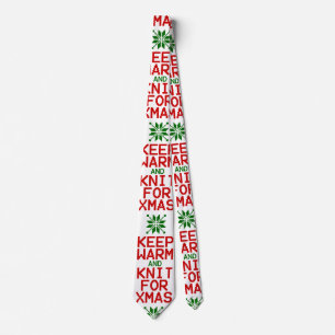 Keep Warm and Knit for Xmas Tie
