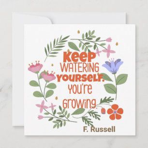 Keep Watering Yourself Motivational Quote Holiday Card