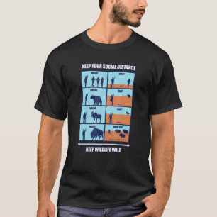 Keep Wildlife Wild - Social Distancing Wildlife Hi T-Shirt