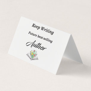 Keep Writing Future Best-Selling Author Motivation