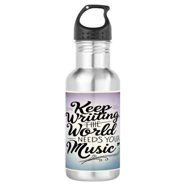Keep Writing The World Needs Your Music 3 532 Ml Water Bottle (Front)