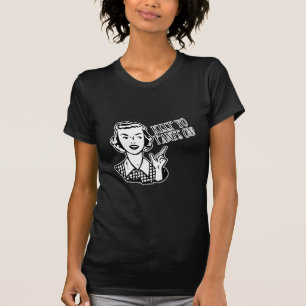 Keep Yo Pants On! - Retro Housewife T-Shirt
