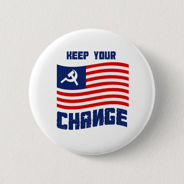 Keep your Change 6 Cm Round Badge (Front)