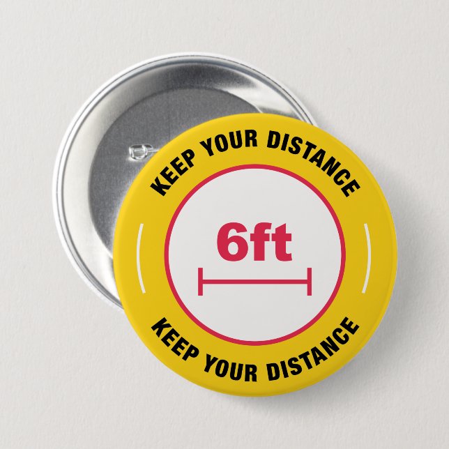 Keep Your Distance 7.5 Cm Round Badge (Front & Back)