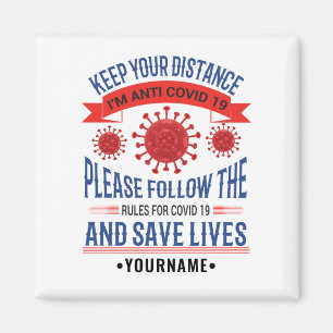 Keep Your Distance Distance Follow the Rules Magnet