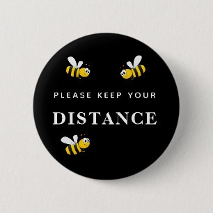 Keep your distance happy smiling bees humour black 6 cm round badge