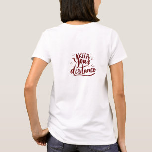 "Keep Your Distance" Lettering T-Shirt